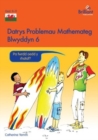 Datrys Problemau Mathemateg - Blwyddyn 6 - Book