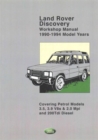 Land Rover Discovery Workshop Manual 1990-1994 Model Years : Covering Petrol Models 3.5, 3.9 V8s & 2.0 Mpi and 200Tdi Diesel - Book