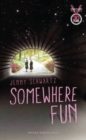 Somewhere Fun - Book