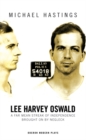 Lee Harvey Oswald : A Far Mean Streak of Independence Brought On By Negleck - Book