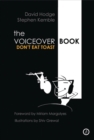 The Voice Over Book : Don't Eat Toast - eBook