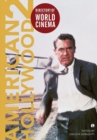 Directory of World Cinema: American Hollywood 2 - Book