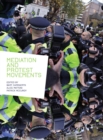 Mediation and Protest Movements - eBook