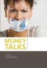 Money Talks : Media, Markets, Crisis - Book