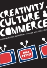 Creativity, Culture and Commerce : Producing Australian Children’s Television with Public Value - Book