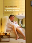 It's All Allowed : The Performances of Adrian Howells - Book
