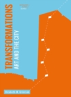 Transformations : Art and the City - eBook
