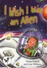 I Wish I Were and Alien - Book