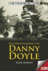The Disappearance of Danny Doyle - Book