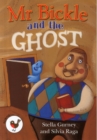 Mr Bickle and the Ghost - Book