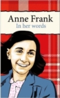 Anne Frank : In her words - Book