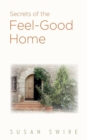 Secrets of the Feel-Good Home - Book