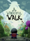 A Wonderful Walk - Book