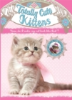 Totally Cute Kittens - Book