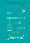 The Unexpected Joy of Being Sober Journal - eBook