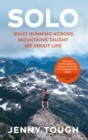 SOLO : What running across mountains taught me about life - Book