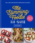 The Slimming Foodie in One : THE NO.1 SUNDAY TIMES BESTSELLER - Book