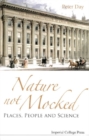 Nature Not Mocked: Places, People And Science - eBook