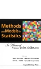 Methods And Models In Statistics: In Honour Of Professor John Nelder, Frs - eBook