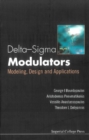 Delta-sigma Modulators: Modeling, Design And Applications - eBook