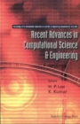 Recent Advances In Computational Science And Engineering - Proceedings Of The International Conference On Scientific And Engineering Computation (Ic-sec) 2002 - eBook