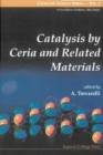Catalysis By Ceria And Related Materials - eBook