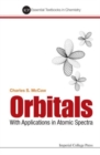 Orbitals: With Applications In Atomic Spectra - Book