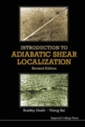 Introduction To Adiabatic Shear Localization (Revised Edition) - Book