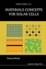 Materials Concepts For Solar Cells - Book
