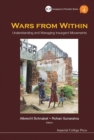 Wars From Within: Understanding And Managing Insurgent Movements - Book