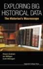 Exploring Big Historical Data: The Historian's Macroscope - Book