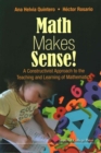 Math Makes Sense!: A Constructivist Approach To The Teaching And Learning Of Mathematics - Book