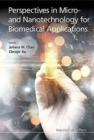 Perspectives In Micro- And Nanotechnology For Biomedical Applications - Book