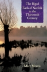 The Bigod Earls of Norfolk in the Thirteenth Century - Book