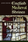 English Medieval Shrines - Book