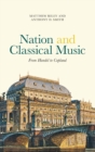 Nation and Classical Music : From Handel to Copland - Book