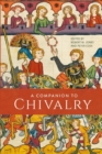 A Companion to Chivalry - Book