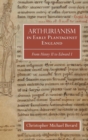 Arthurianism in Early Plantagenet England : from Henry II to Edward I - Book