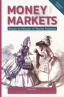 Money and Markets : Essays in Honour of Martin Daunton - Book