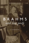 Brahms and His Poets : A Handbook - Book