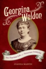 Georgina Weldon : The Fearless Life of a Victorian Celebrity - Book
