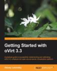 Getting Started with oVirt 3.3 - Book
