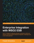 Enterprise Integration with WSO2 ESB - Book