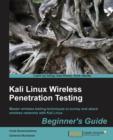 Kali Linux Wireless Penetration Testing: Beginner's Guide - Book