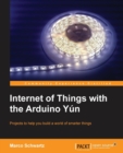 Internet of Things with the Arduino Yun - Book