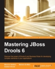 Mastering JBoss Drools 6 - Book
