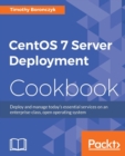 CentOS 7 Server Deployment Cookbook - Book