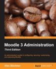 Moodle 3 Administration - Third Edition - Book