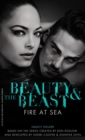 Beauty & the Beast: Fire at Sea - Book