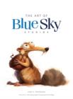 The Art of Blue Sky Studios - Book